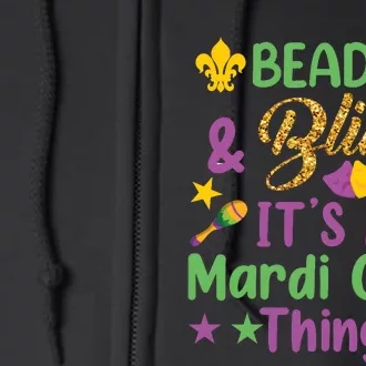 Beads & Bling ItS A Mardi Gras Thing Full Zip Hoodie