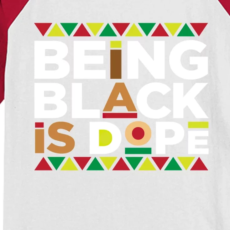 Being Black Is Dope Melanin Black History Cool Gift Kids Colorblock Raglan Jersey