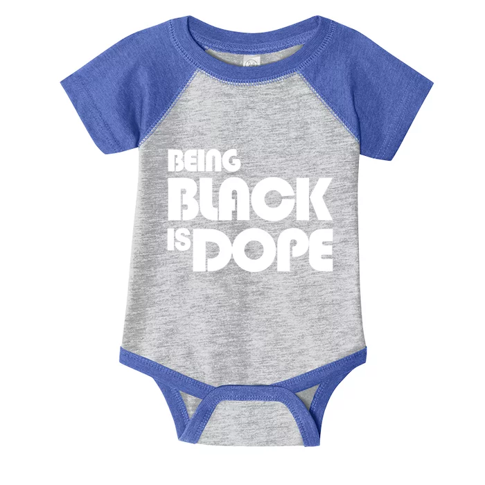 Being Black Is Dope Modern Style Great Gift Infant Baby Jersey Bodysuit