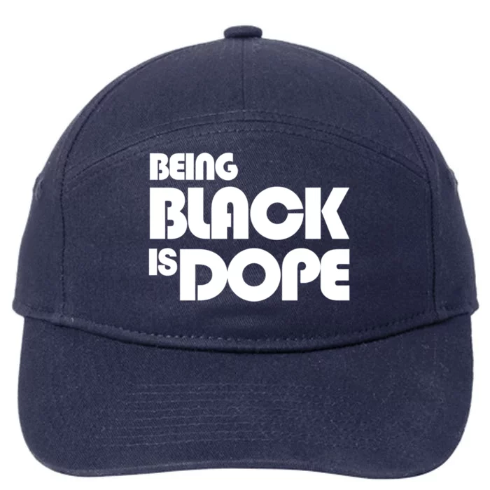 Being Black Is Dope Modern Style Great Gift 7-Panel Snapback Hat