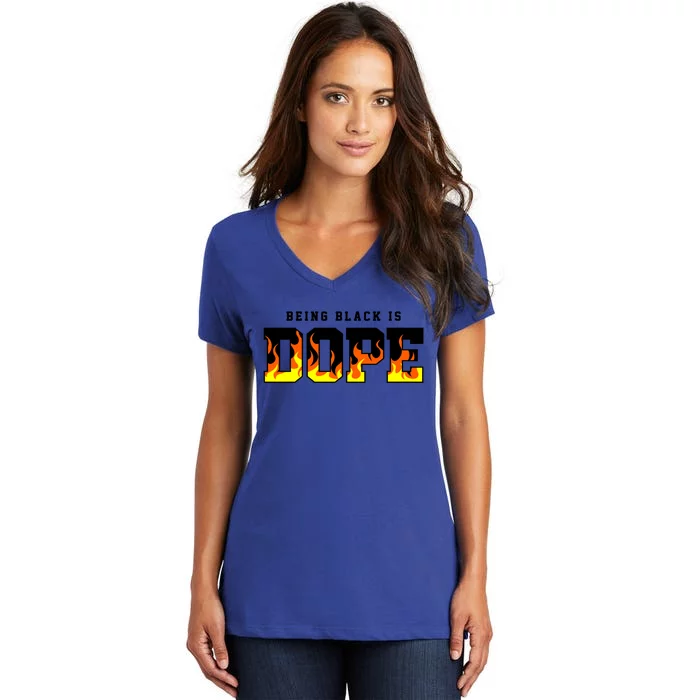 Being Black Is Dope Gift Women's V-Neck T-Shirt