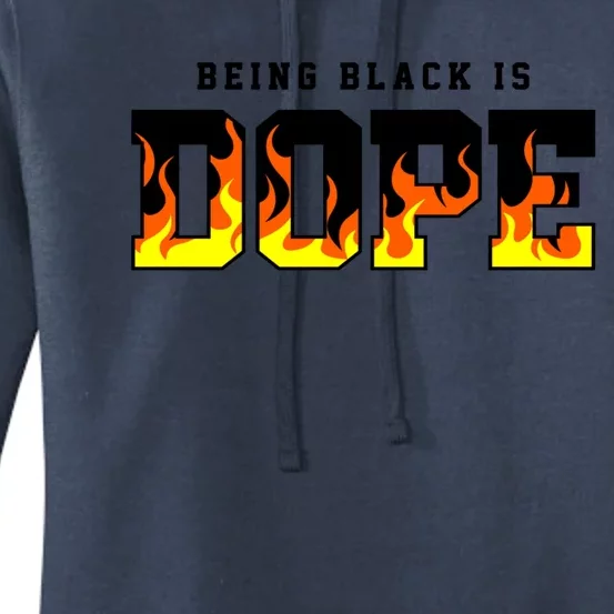 Being Black Is Dope Gift Women's Pullover Hoodie