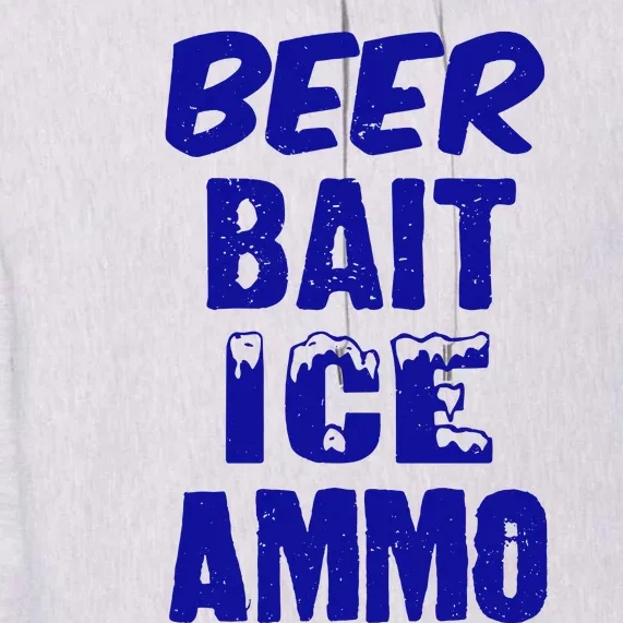 Beer Bait Ice Ammo Premium Hoodie