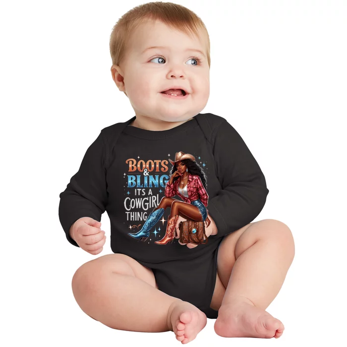 Boots & Bling Its A Cowgirl Thing Melanin Rodeo Cowgirl Baby Long Sleeve Bodysuit