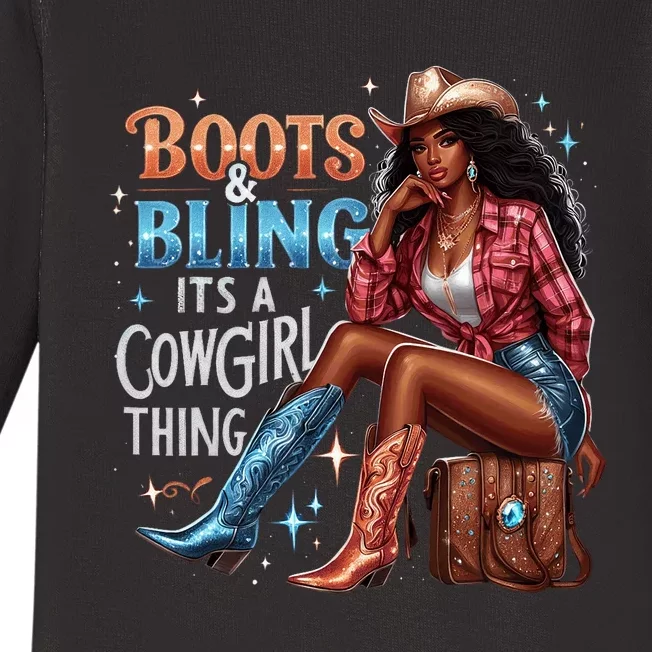 Boots & Bling Its A Cowgirl Thing Melanin Rodeo Cowgirl Baby Long Sleeve Bodysuit