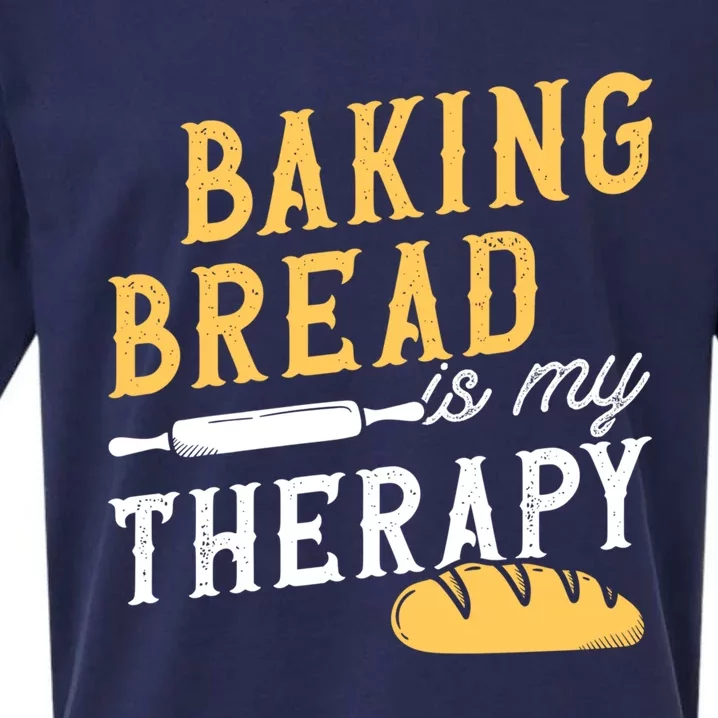 Baking Bread Is My Therapy Bake Bread Baker Cool Gift Sueded Cloud Jersey T-Shirt