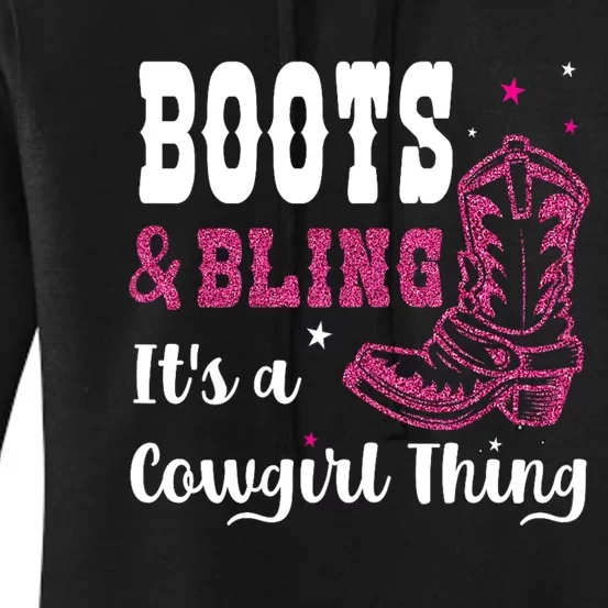 boots & bling it's a cowgirl thing Western Women's Pullover Hoodie