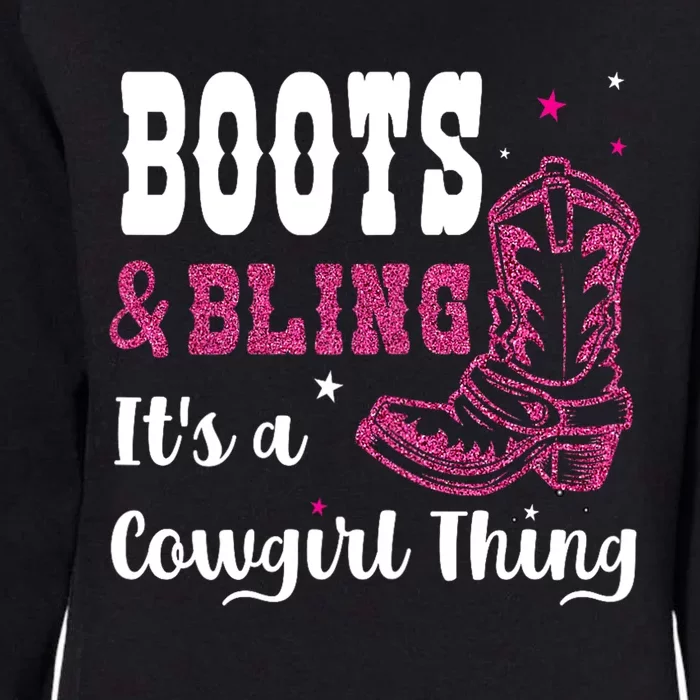 boots & bling it's a cowgirl thing Western Womens California Wash Sweatshirt