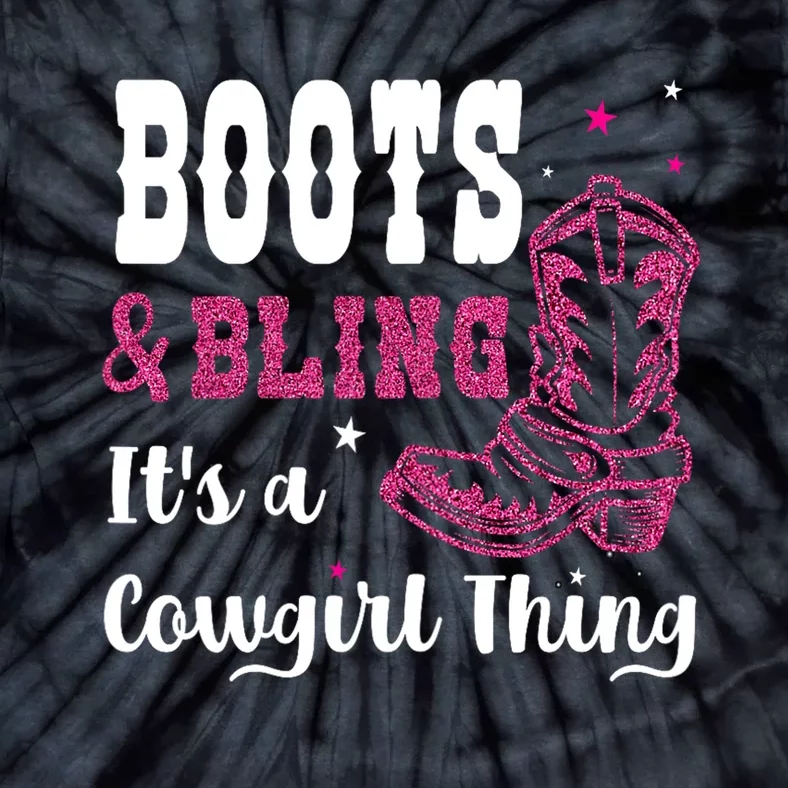 boots & bling it's a cowgirl thing Western Tie-Dye T-Shirt