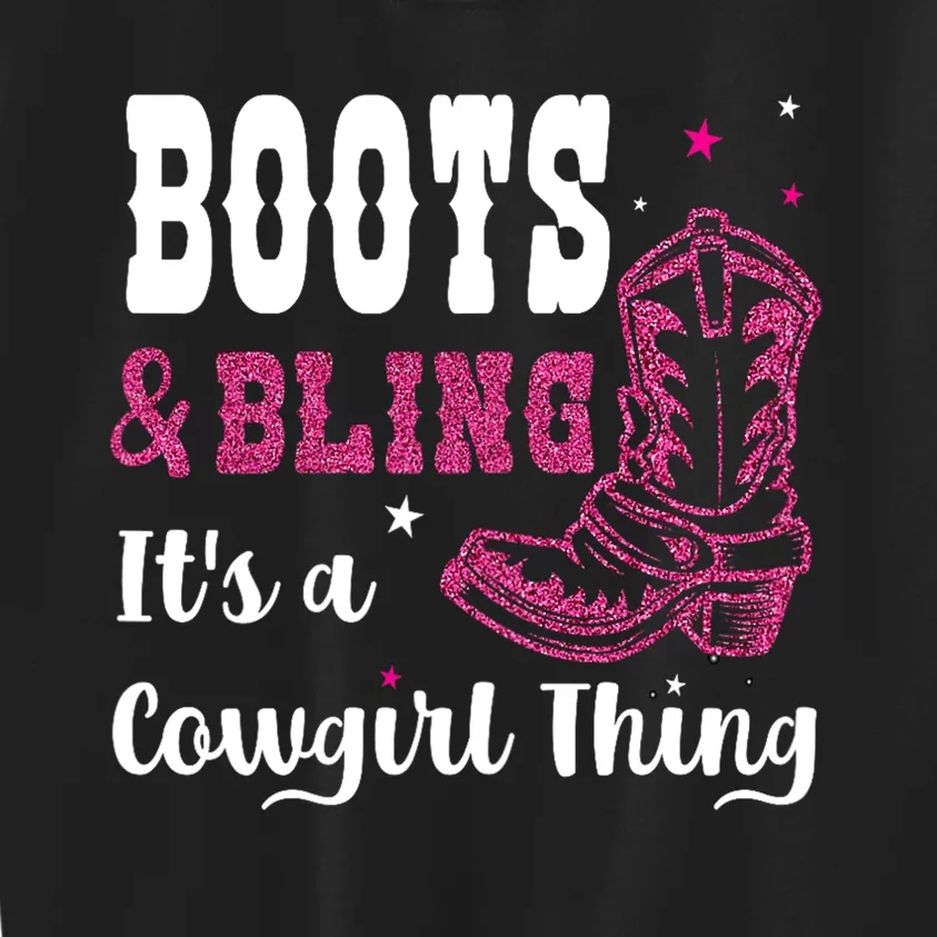 boots & bling it's a cowgirl thing Western Kids Sweatshirt