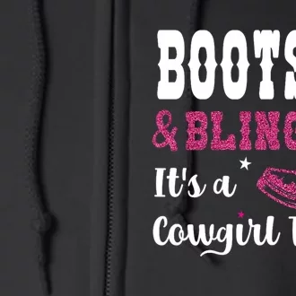 boots & bling it's a cowgirl thing Western Full Zip Hoodie