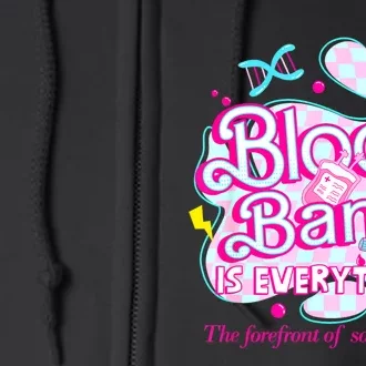 Blood Bank Is Everything Pink Retro Lab Week 2024 Med Tech Full Zip Hoodie