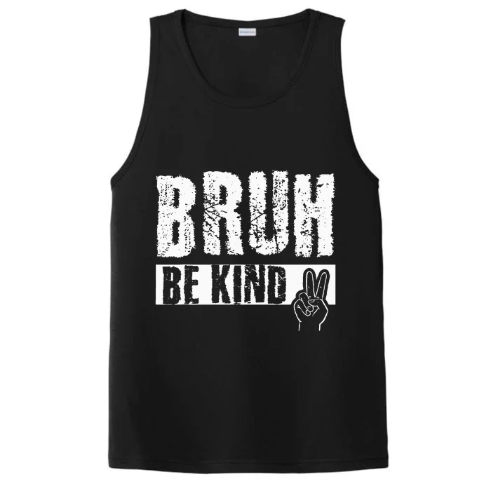 Bruh Be Kind Orange Unity Day Peace Sign Performance Tank