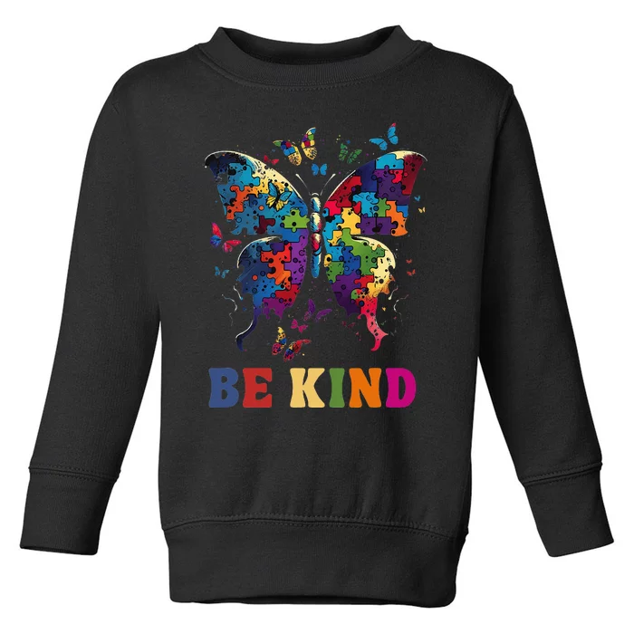 Butterfly Be Kind Autism Awareness Month Toddler Sweatshirt