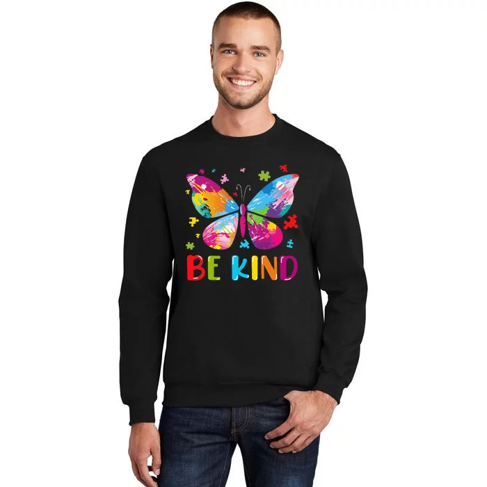 Butterfly Be Kind Autism Awareness Month Tall Sweatshirt