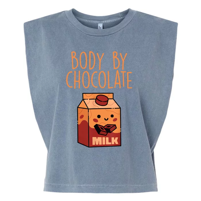 Body By Kawaii Chocolate Milk Drink Workout Chocolate Milk Garment-Dyed Women's Muscle Tee