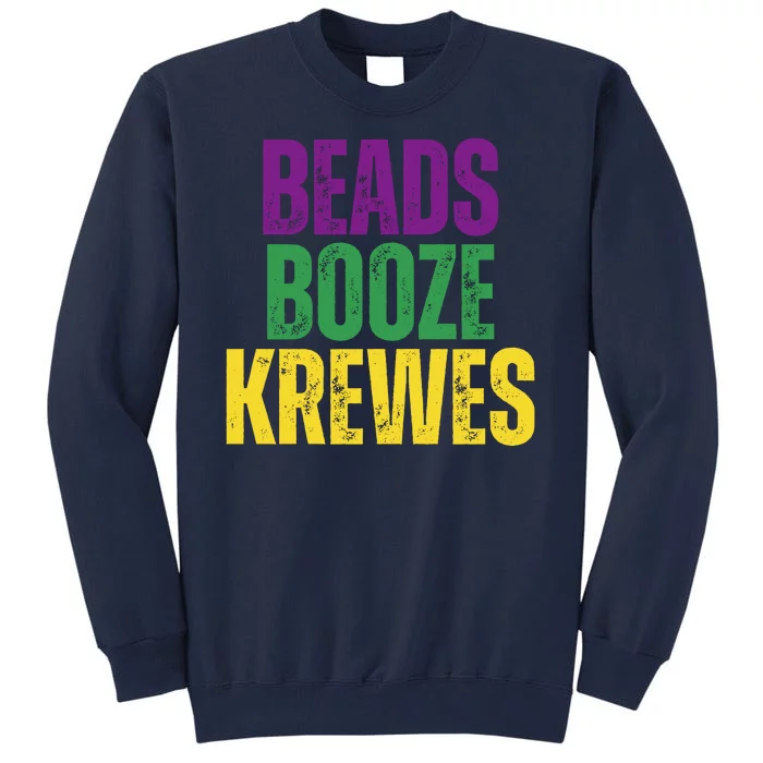 Beads Booze Krewes Mardi Gras Vintage Tall Sweatshirt