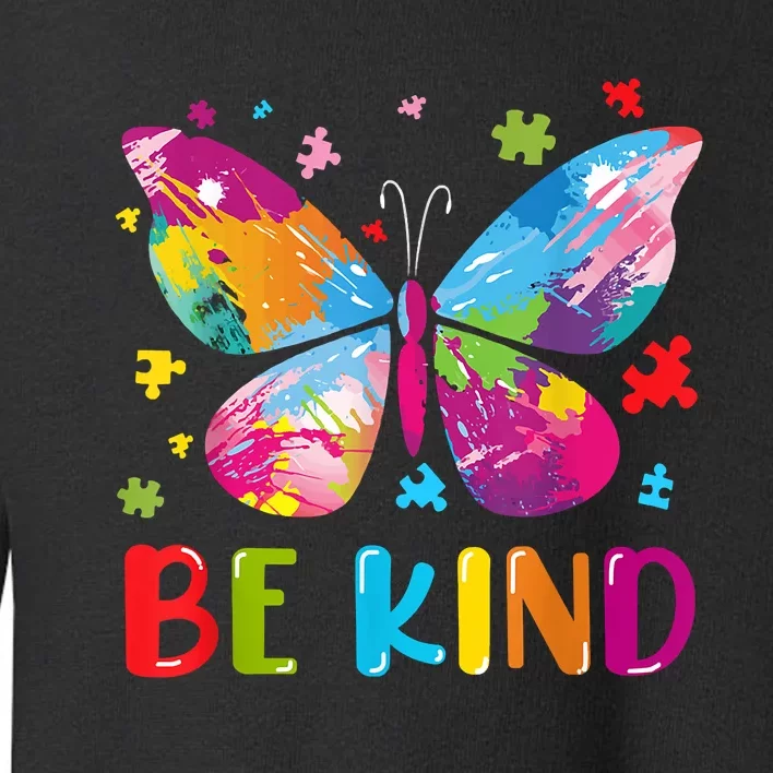 Butterfly Be Kind Autism Awareness Toddler Sweatshirt