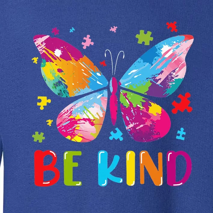 Butterfly Be Kind Autism Awareness Toddler Sweatshirt