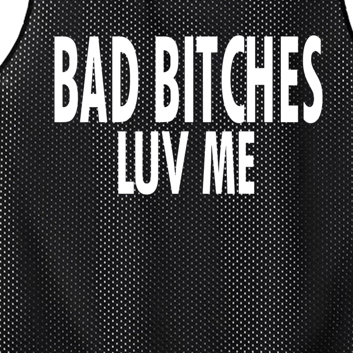 Bad Bitches Luv Me Mesh Reversible Basketball Jersey Tank