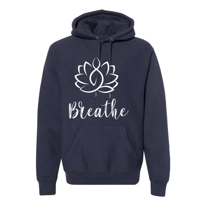 Breathe Buddha Lotus Flower Meditation Yoga Premium Hoodie