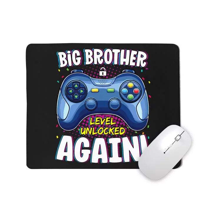 Big Brother Level Unlocked Again Big Brother Again Mousepad