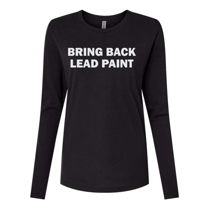 Bring Back Lead Paint Gen Z Womens Cotton Relaxed Long Sleeve T-Shirt