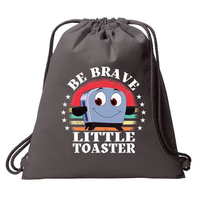 Be Brave Little Toaster Positive Classic 80s And 90s Drawstring Bag