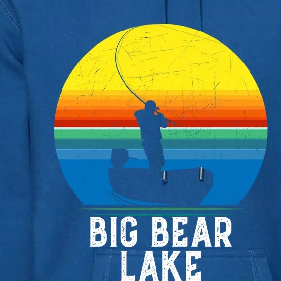 Big Bear Lake Gift For Fishing Trips Travel Family Gift Premium Hoodie