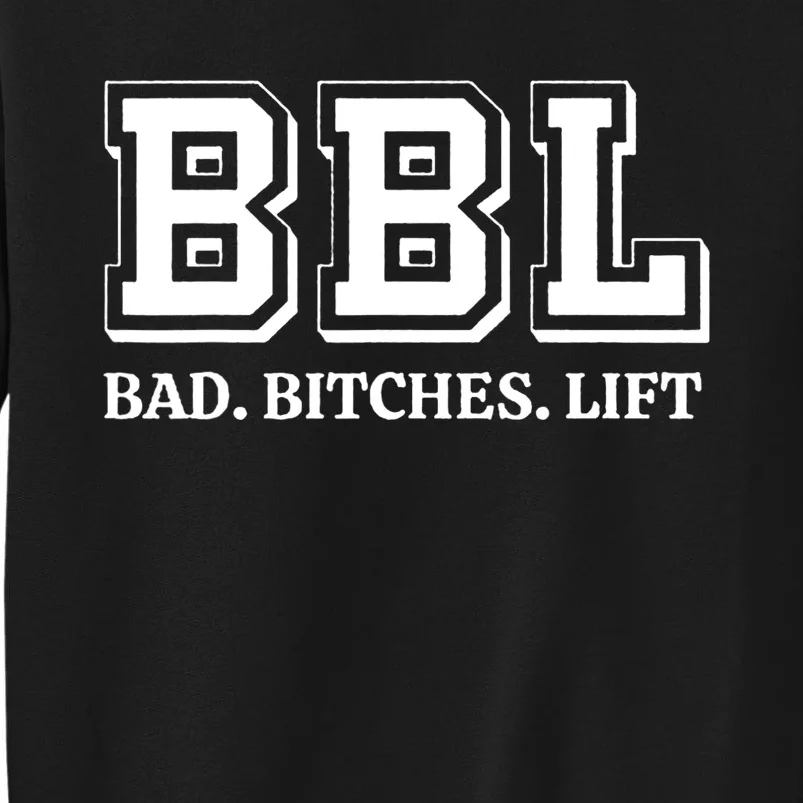 Bad Bitches Lift Sweatshirt