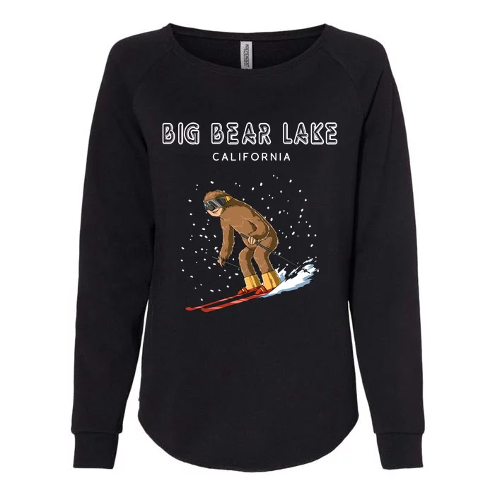 Big Bear Lake California Sloth Ski Meaningful Gift Womens California Wash Sweatshirt