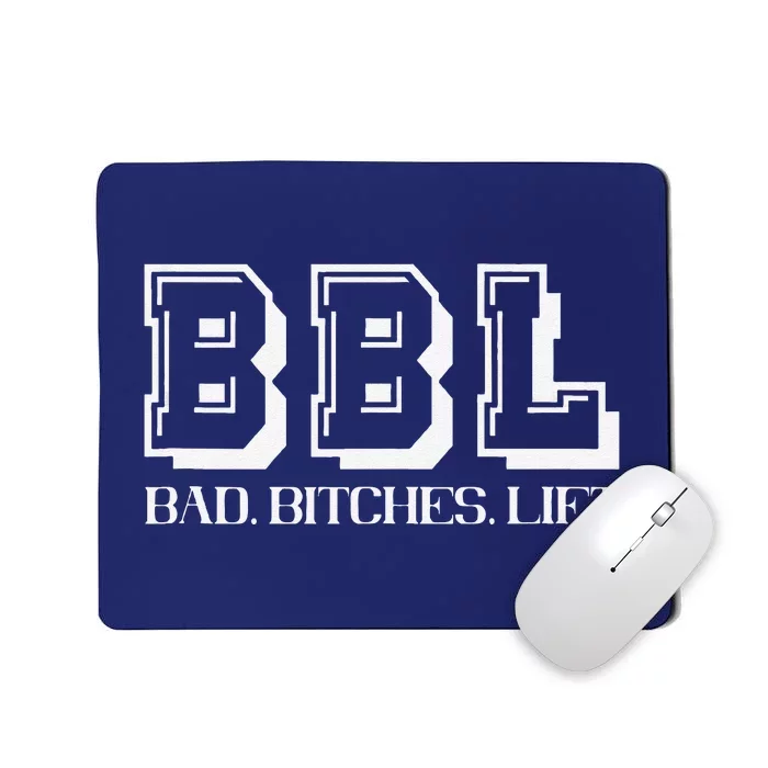 Bad Bitches Lift Heavy Fitness Gym Workout Mousepad