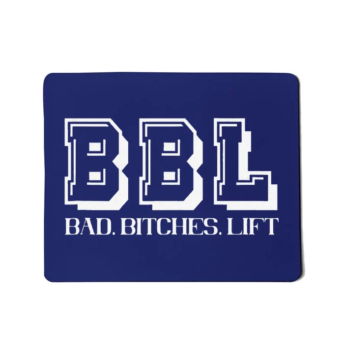 Bad Bitches Lift Heavy Fitness Gym Workout Mousepad