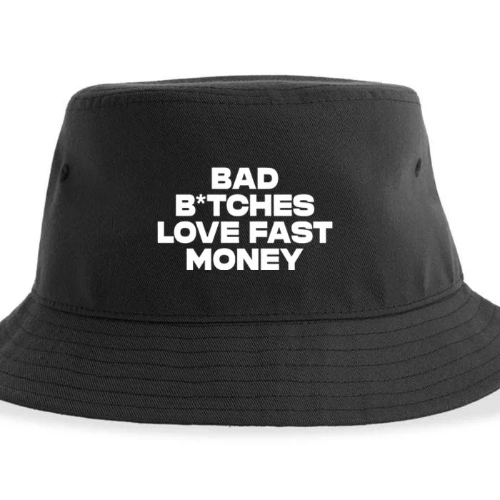 Bad BTches Love Fast Money Sustainable Bucket Hat