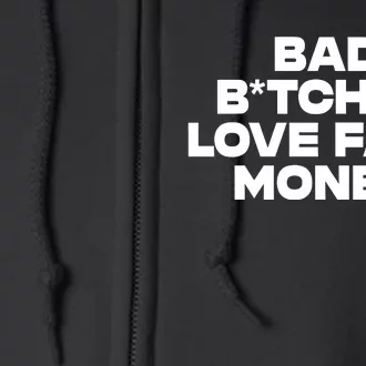 Bad BTches Love Fast Money Full Zip Hoodie