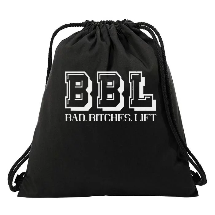 Bad Bitches Lift Heavy Gym Workout Motivation Drawstring Bag