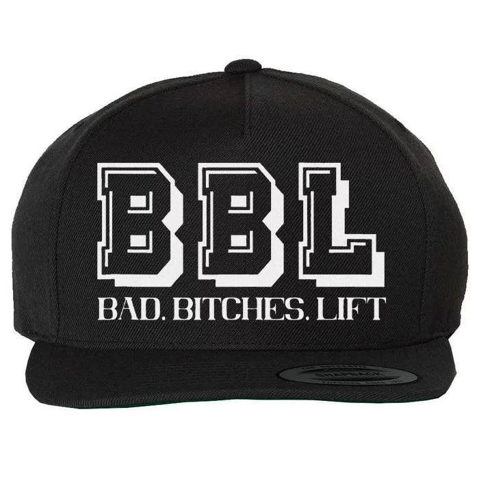 Bad Bitches Lift Heavy Gym Workout Motivation Wool Snapback Cap