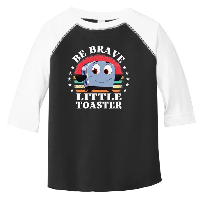 Be Brave Little Toaster Positive Classic 80s and 90s Retro Toddler Fine Jersey T-Shirt