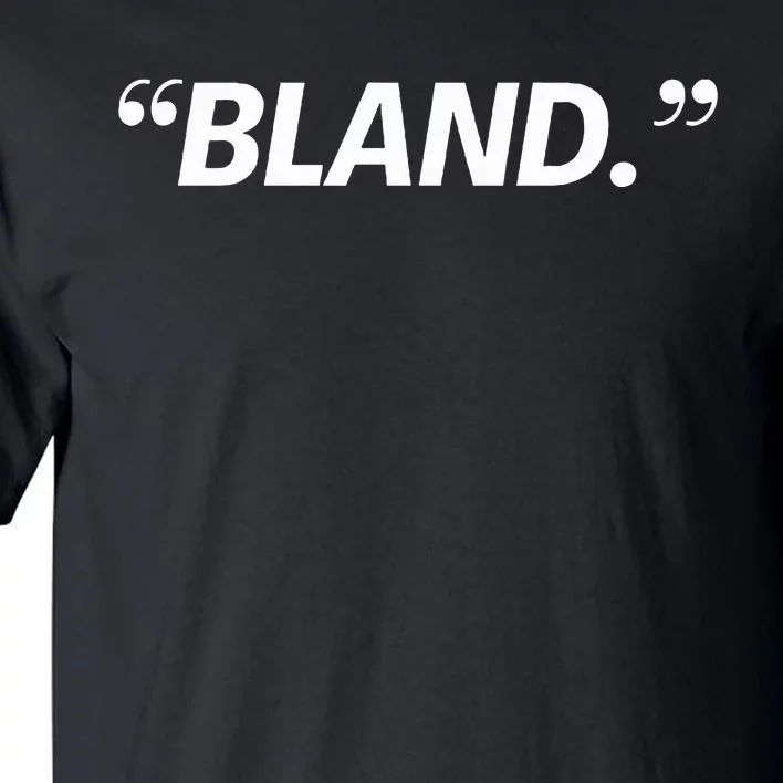 Bland Tall T-Shirt