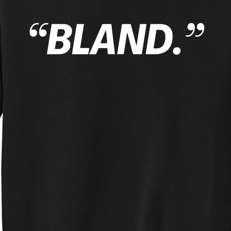 Bland Sweatshirt