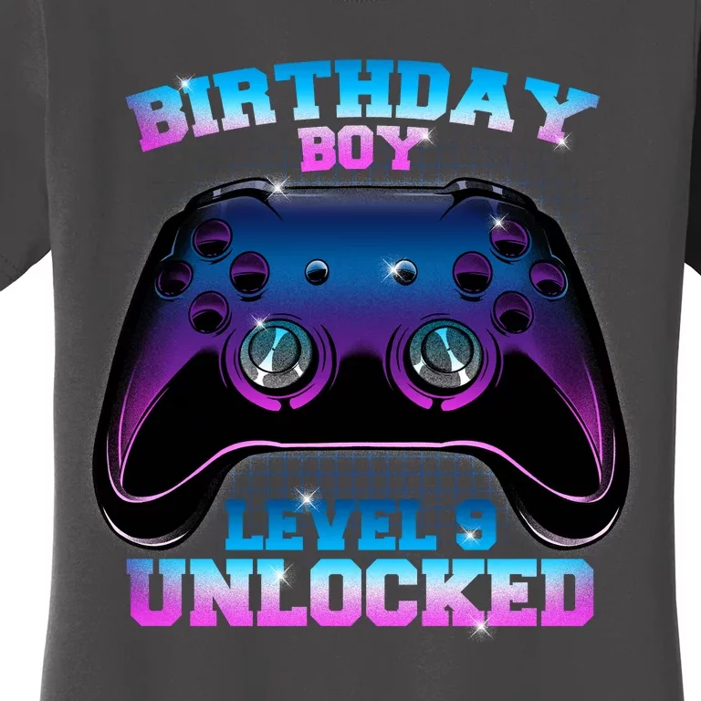 Birthday Boy Level 9 Unlocked Birthday Gift Women's T-Shirt