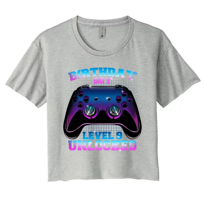 Birthday Boy Level 9 Unlocked Birthday Gift Women's Crop Top Tee