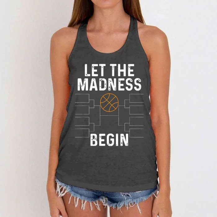 Basketball Bracket Let The Madness Begin Funny College Women's Knotted Racerback Tank