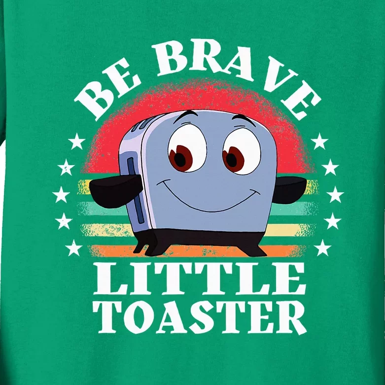 Be Brave Little Toaster Positive Classic 80s And 90s Retro Kids Long Sleeve Shirt