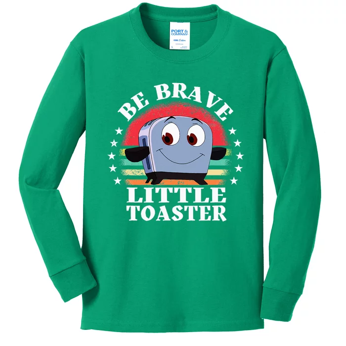 Be Brave Little Toaster Positive Classic 80s And 90s Retro Kids Long Sleeve Shirt