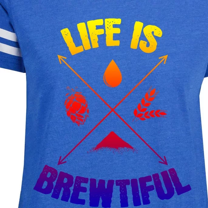 Brewing Beer Life Is Beautiful Gift Enza Ladies Jersey Football T-Shirt