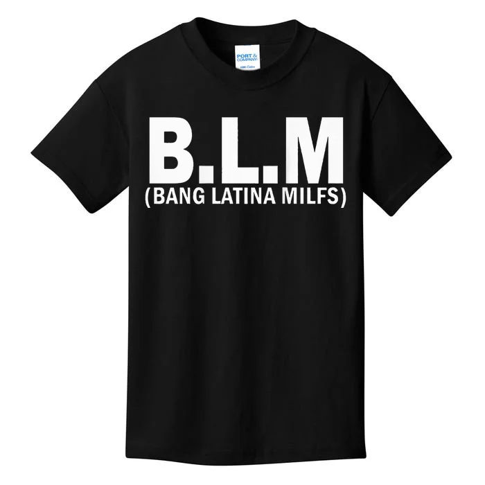 B.L.M Bang Latina Milfs Kids T-Shirt