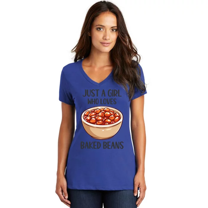 Baked Beans Lovers Gift Just A Who Loves Baked Beans Gift Women's V-Neck T-Shirt