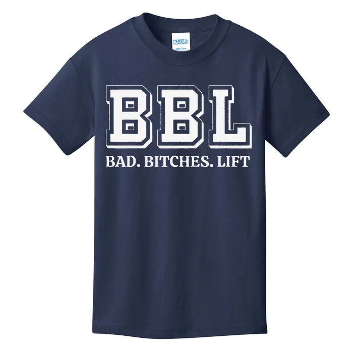 Bad Bitches Lift Kids T-Shirt