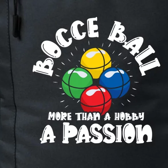 Bocce Ball More Than A Hobby A Passion Bocce Ball Gift Daily Commute Backpack